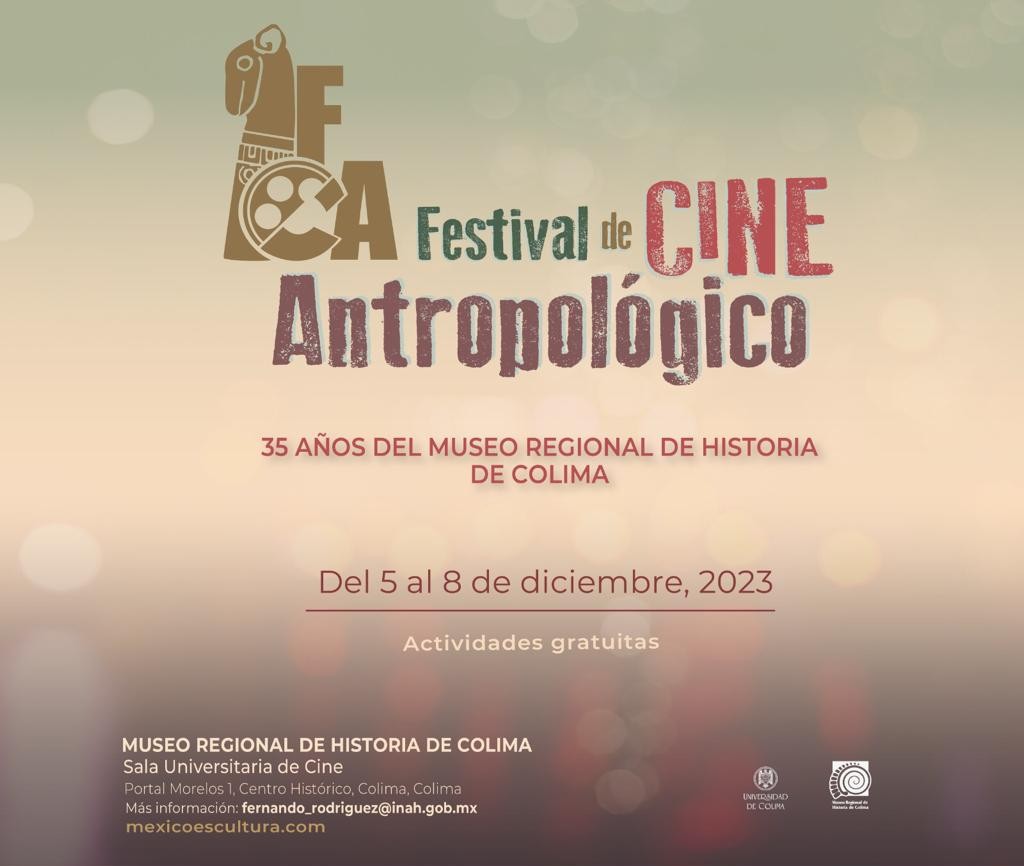 El Festival de Cine Antropológico del INAH llega al Museo Regional de Historia de Colima.