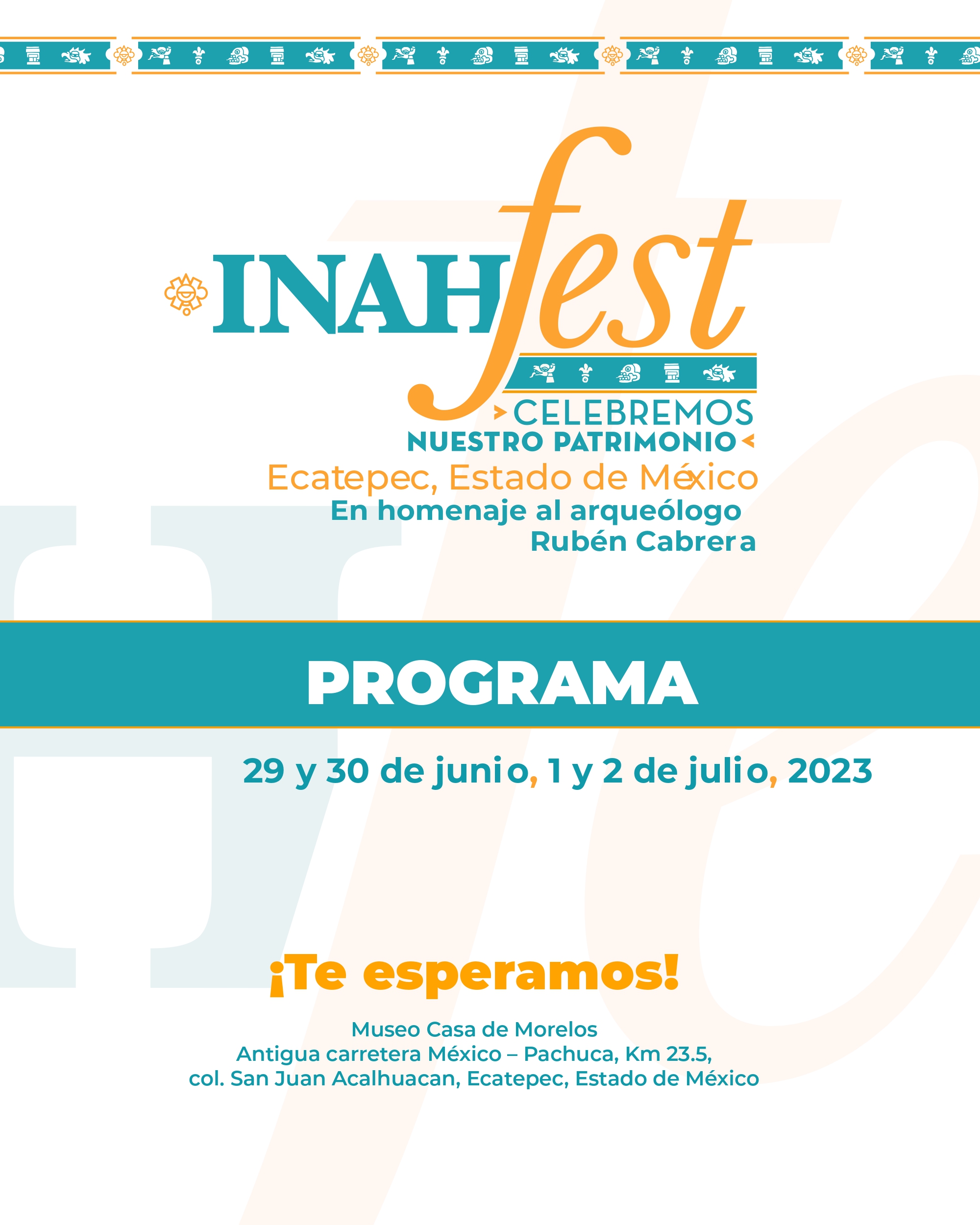 20230615 cartel INAHfest ECATEPEC PROGRAMA